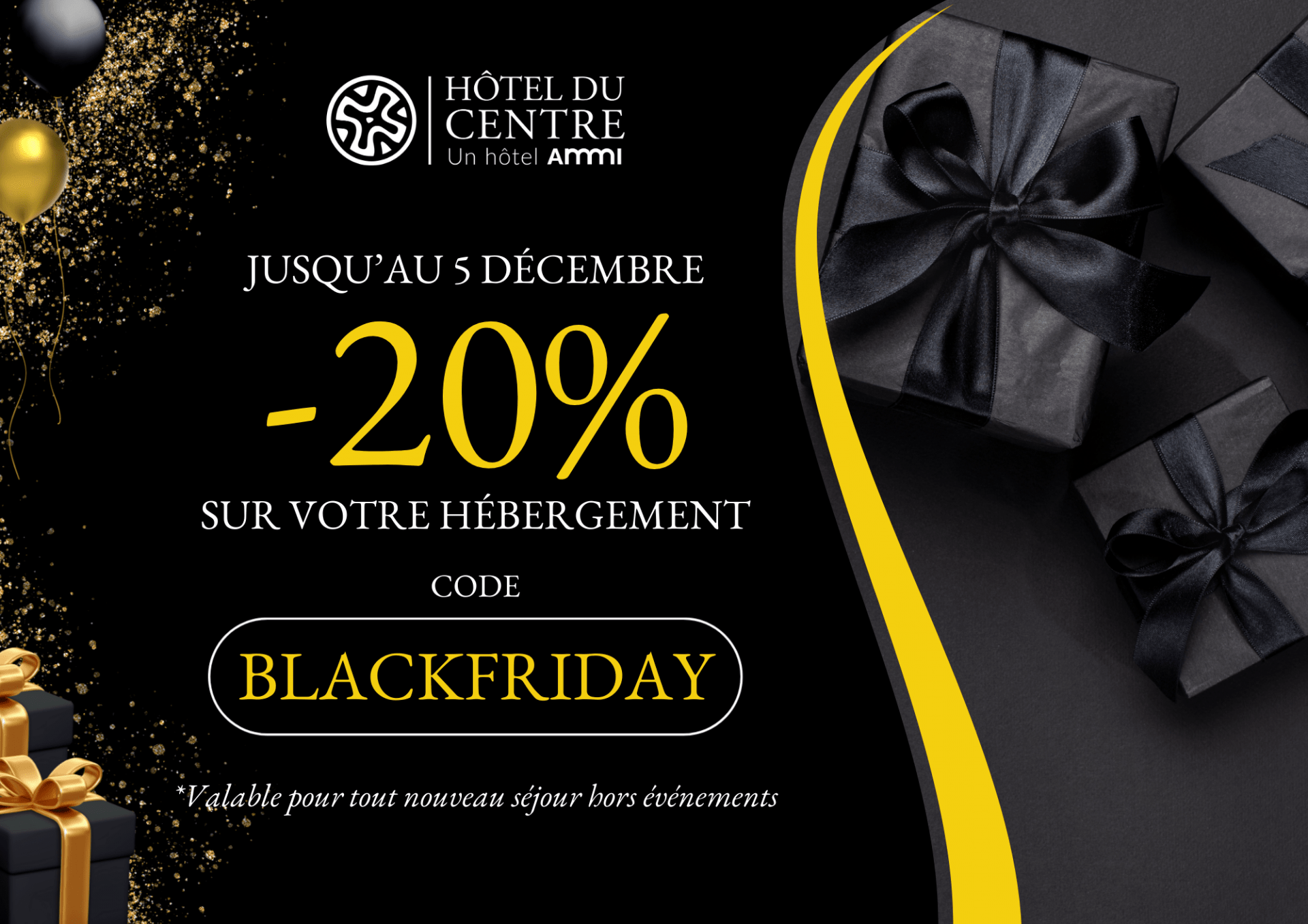 Hôtel du Centre - BLACKFRIDAY 2025