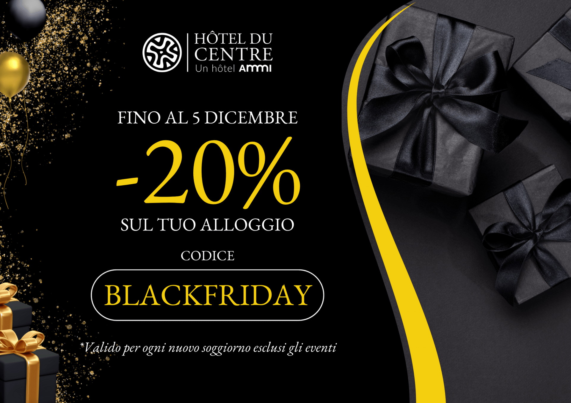 Hôtel du Centre - BLACKFRIDAY 2025