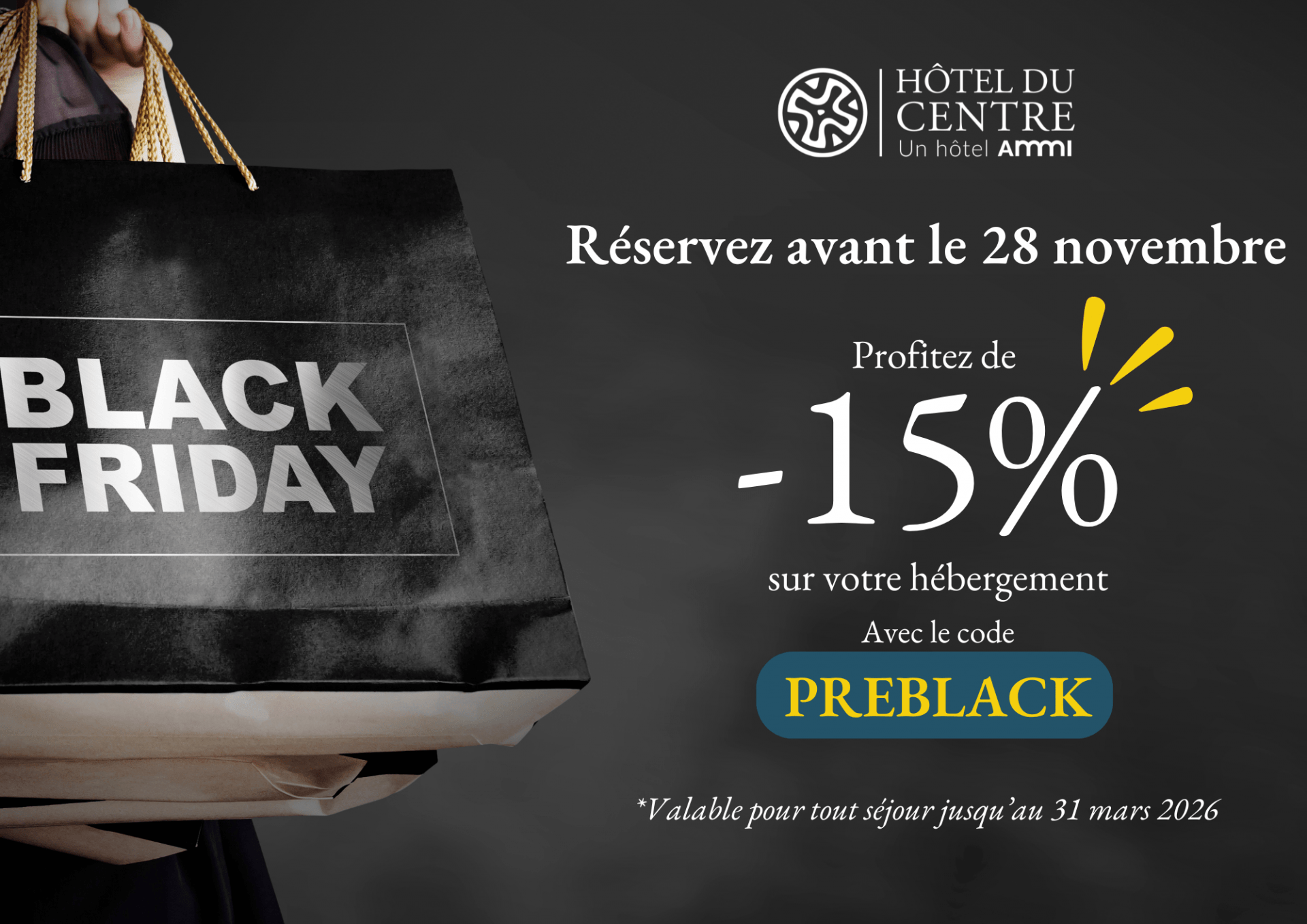 Hôtel du Centre - PREBLACK 2025