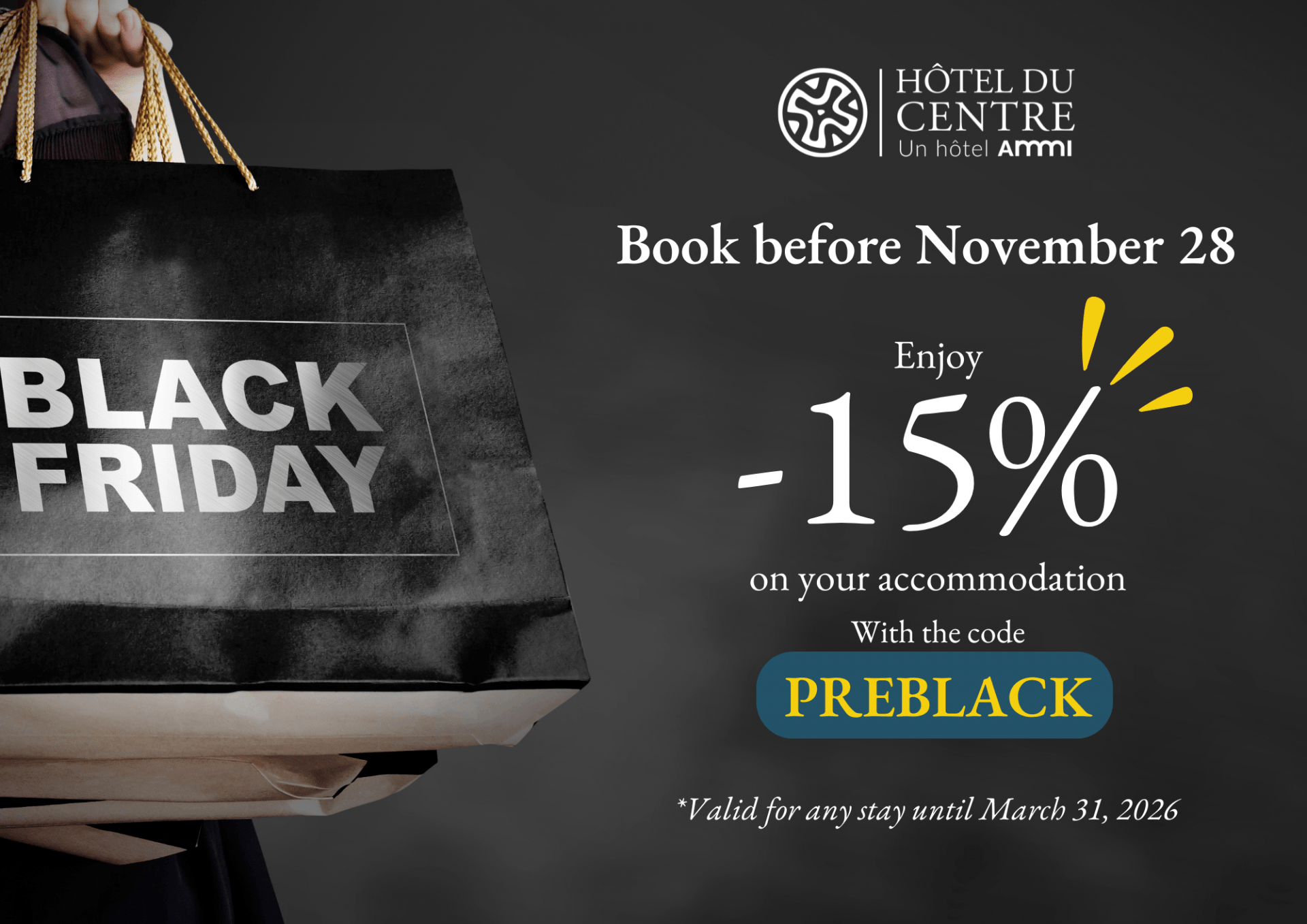Hôtel du Centre - PREBLACK 2025